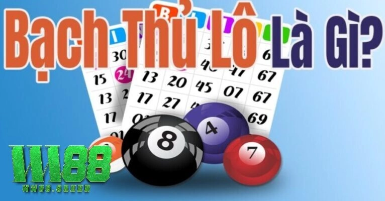 Định nghĩa của bạch thủ lô